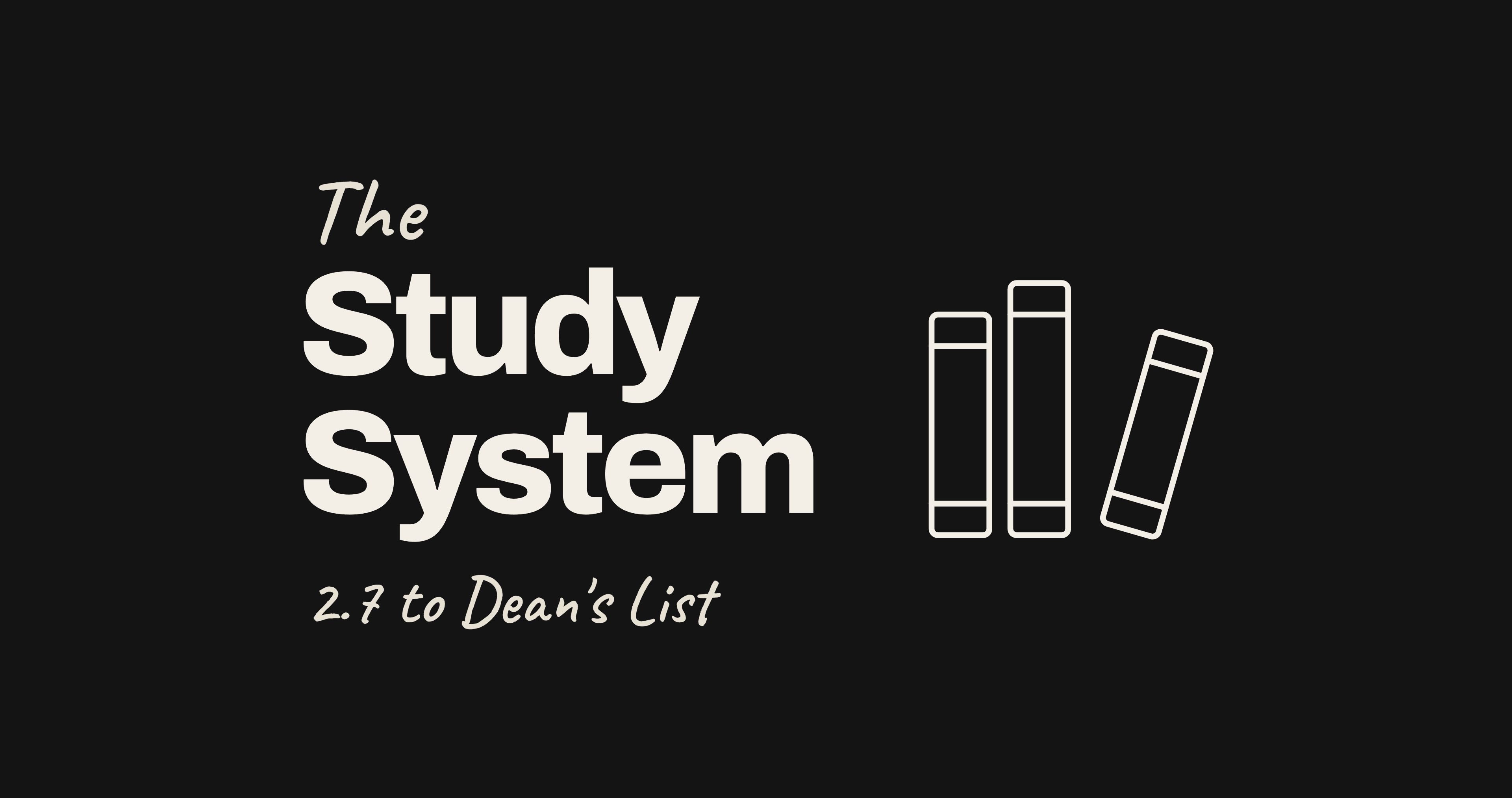 Study System