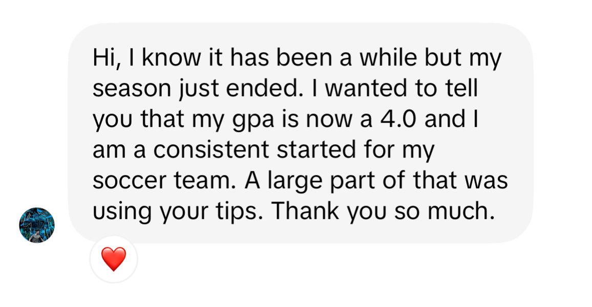 Student-athlete reports a 4.0 GPA and becoming a consistent soccer starter after using Jakobi's tips.