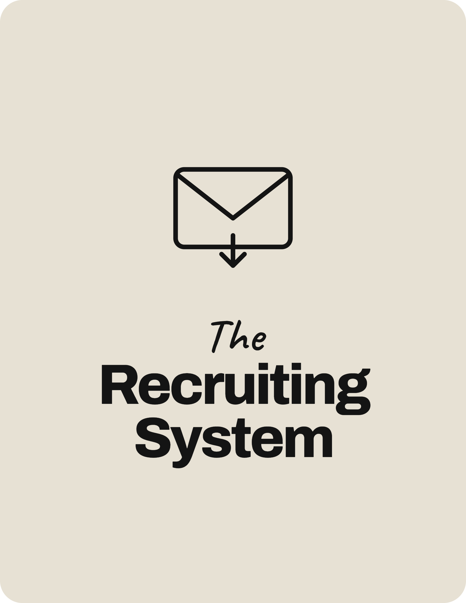 The Recruiting System
